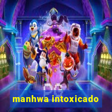 manhwa intoxicado